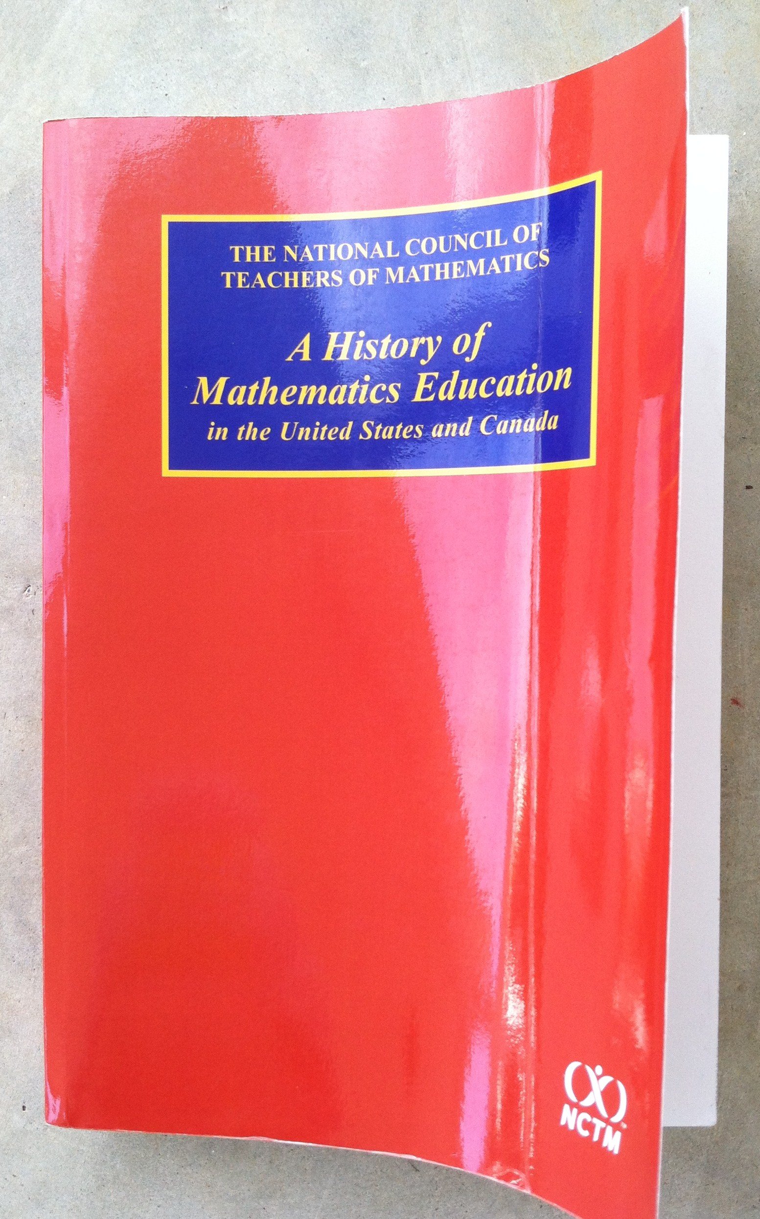History Of Math Education In Us And Canada 32nd Yb Nctm