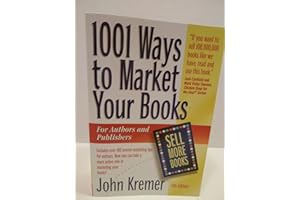 1001 Ways to Market Your Books