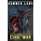 Resurrection: Civil War (Resurrection Series Book 2)