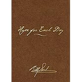 Hope for Each Day Signature Edition: Words of Wisdom and Faith (A 365-Day Devotional)