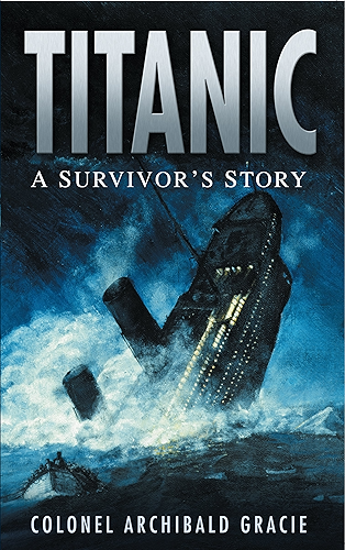 Download Titanic: A Survivor's Story (English Edition) PDF