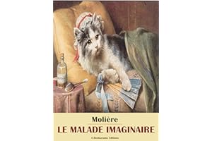 Le Malade imaginaire (French Edition)
