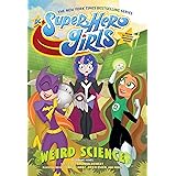 DC Super Hero Girls: Weird Science