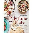 Palestine on a Plate: Memories from My Mother's Kitchen