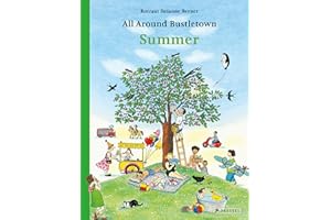 All Around Bustletown: Summer