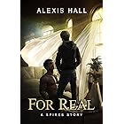 For Real (Spires Book 3)