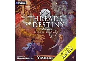 Threads of Destiny: Volume 6: Destiny Cycle, Book 9