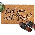 Did You Call First Doormat 30x17 Inches, Did You Call First Welcome Mat Funny, Funny Door Mats Outside, Did You Call Doormat with Nonslip Backing, Did You Call First Outdoor Funny Welcome Mat
