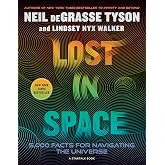 Lost in Space: 5,000 Facts for Navigating the Universe