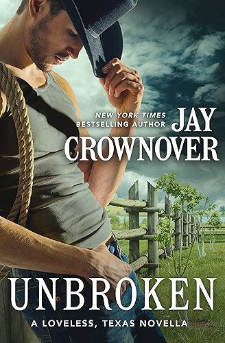 Download Unbroken: A Novella (Loveless, Texas) (English Edition) PDF