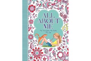 All about Me: My Thoughts, My Style, My Life