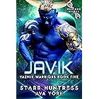 Javik: Warlord Brides (Warriors of Vaznik Book 5)