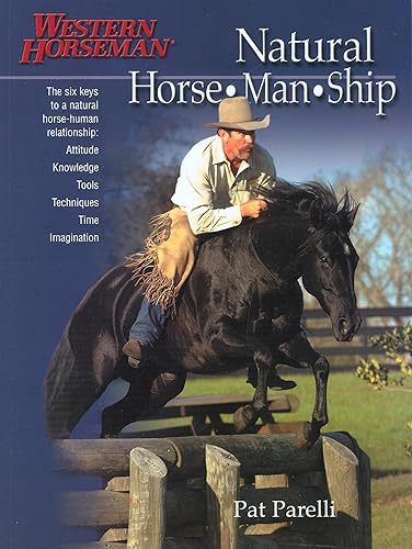 Download Natural Horse-man-ship: Six Keys to a Natural Horse-human Relationship PDF
