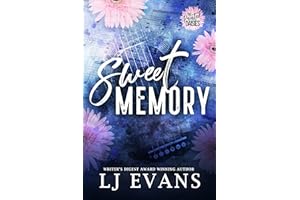 Sweet Memory: An Opposing-Worlds, Rockstar Romantic Suspense (The Painted Daisies Book 1)