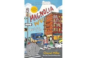Magnolia Wu Unfolds It All: (A Newbery Honor Book)