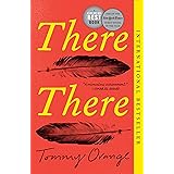 There There: A novel