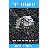 TRANSFORMED: Rise and Shine Book III book cover