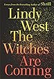 The Witches Are Coming