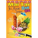 Mai Tai One On (The Tiki Goddess Mystery Series Book 1)