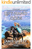 Left-Hand Gods