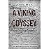 A Viking Odyssey: Around the World 1,000 Years Ago