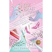 Fierce Femmes and Notorious Liars: A Dangerous Trans Girl's Confabulous Memoir