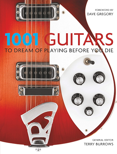 Download 1001 Guitars to Dream of Playing Before You Die (English Edition) PDF