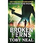 Broken Ferns (Paradise Crime Mysteries, Book 4)