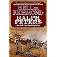 Hell or Richmond: A Novel (The Battle Hymn Cycle, 2)