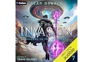 Invasion: Welcome to the Multiverse, Book 7