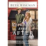 Hopefully Ever After (The Amish Bookstore Novels)