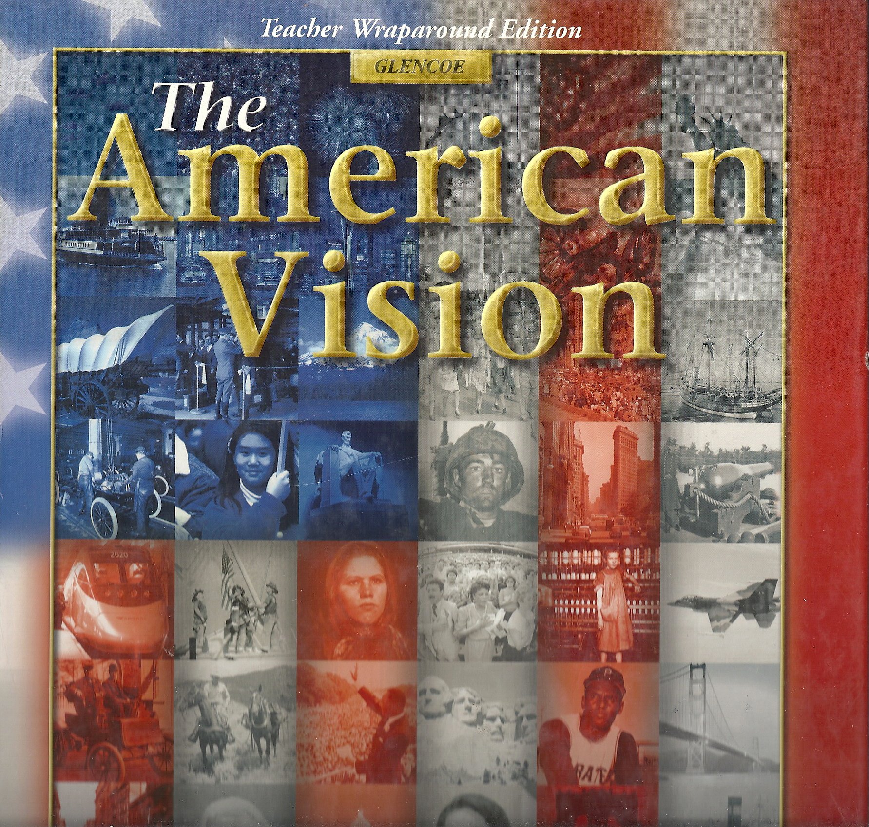 Glencoe American Vision Teacher Edition 2003 Isbn 0078249260 Appleby 9780078249266 Amazon Com Books