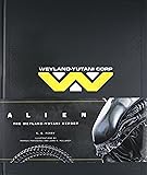 Alien: The Weyland-Yutani Report