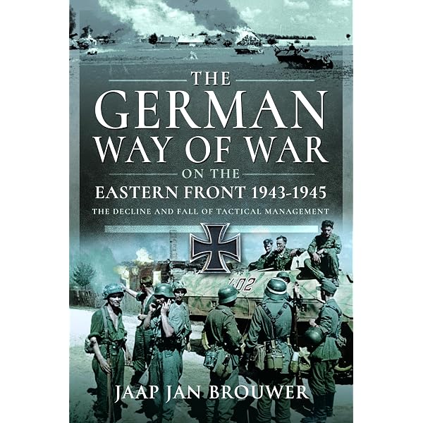 David Hanselmann Frontline AOR 世界的廃盤 The German Way of War on the Eastern Front, 1943-1945: The Decline