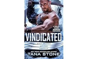 Vindicated: A Sci-Fi Alien Warrior Romance (War Brides of the Vandar Book 3)