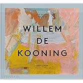 A Way of Living: The Art of Willem de Kooning