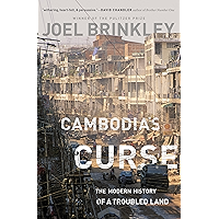 Cambodia’s Curse: The Modern History of a Troubled Land book cover