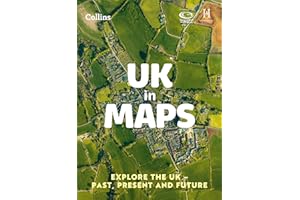 UK in Maps: Explore the UK – past, present and future