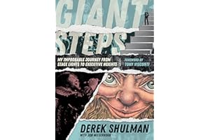 Giant Steps: My Improbable Journey From Stage Lights To Executive Heights