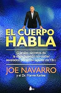 EL CUERPO HABLA (Spanish Edition)