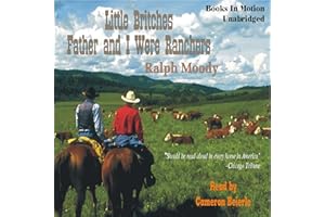 Father and I Were Ranchers: Little Britches # 1