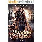 Shadow Countess: A Fantasy Adventure Romance