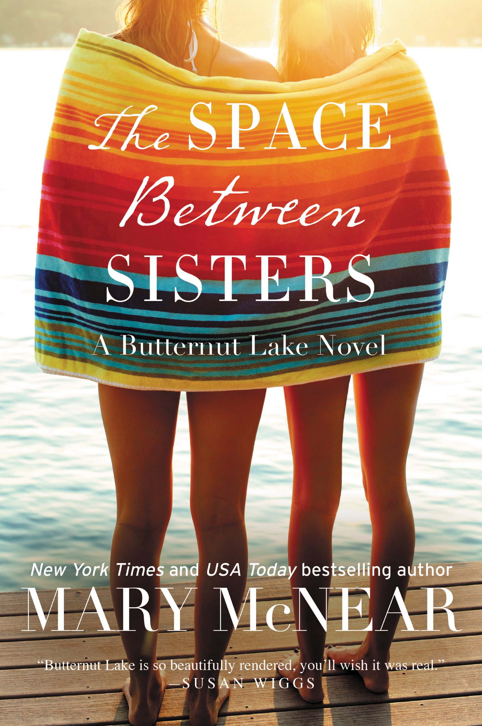 The Space Between Sisters: A Butternut Lake Novel The Space Between Sisters: A Butternut Lake Novel Kindle Paperback Library Binding