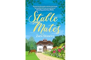 Stable Mates: A hilariously uplifting rom-com to read in summer 2026 for fans of Jilly Cooper’s Rivals! (The Tippermere Serie