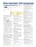 Microsoft SharePoint 2013 Quick Reference Guide: Introduction (Cheat Sheet of Instructions & Tips - Laminated Card)
