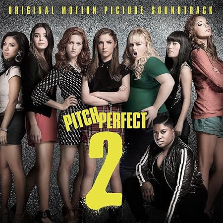 Pitch Perfect 2 Amazon De Musik