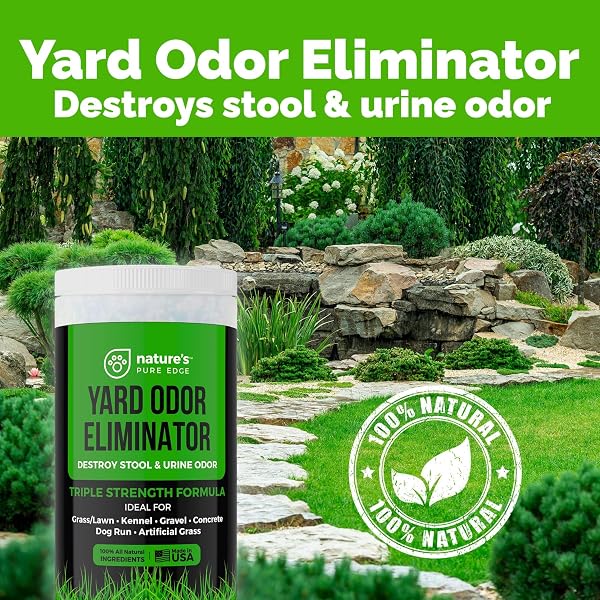 NATURE’S PURE EDGE YARD ODOR ELIMINATOR. PERFECT FOR ARTIFICIAL GRASS, PATIO, KENNEL, AND LAWN. INSTANTLY REMOVES STOOL AND URINE ODOR. LONG LASTING. KID AND PET SAFE.
