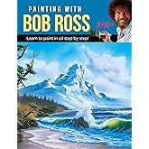 Painting with Bob Ross: Learn to paint in oil step by step!