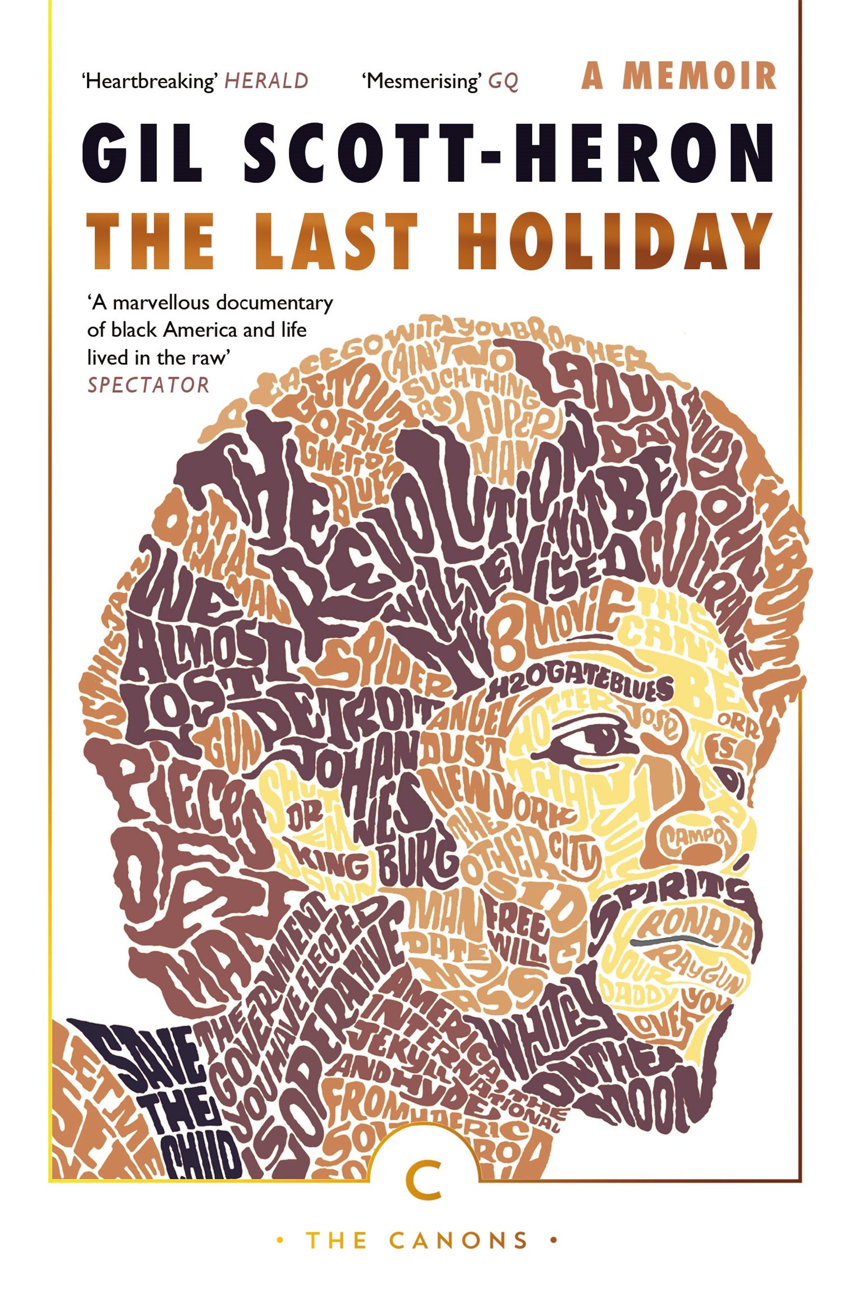 The Last Holiday: A Memoir: 61 (Canons)