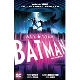 All-Star Batman Vol. 3: The First Ally